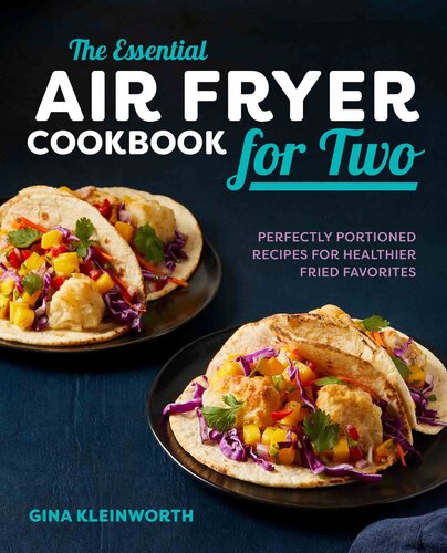 The Essential Air Fryer Cookbook for Two