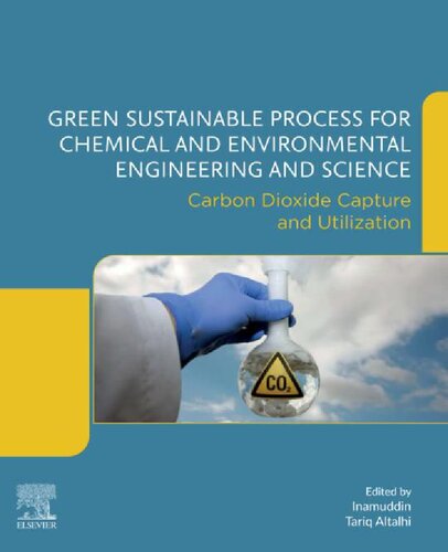 Green Sustainable Process for Chemical and Environmental Engineering and Science: Carbon Dioxide Capture and Utilization