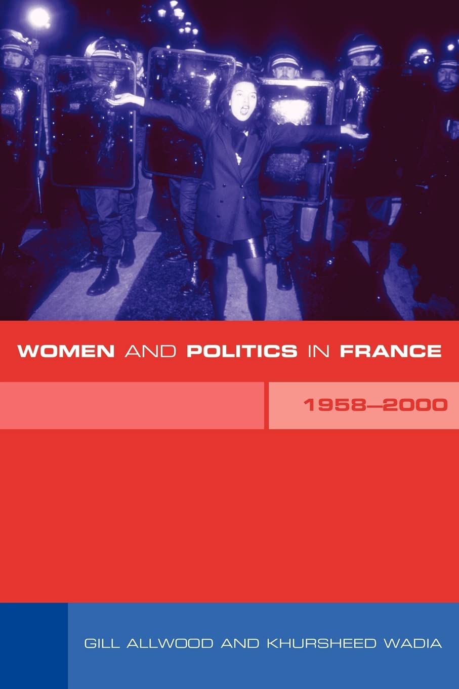 Women and Politics in France 1958-2000