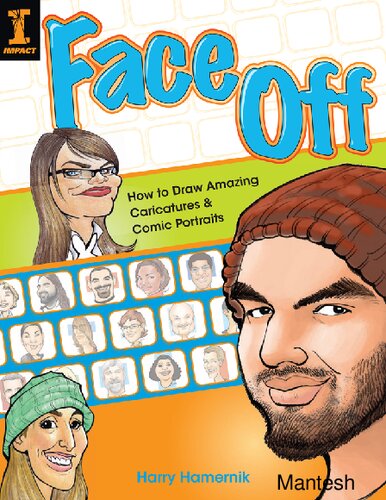 Face Off: How to Draw Amazing Caricatures & Comic Portraits