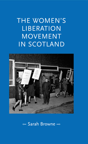 The women's liberation movement in Scotland