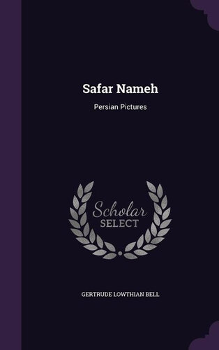 Safar Nameh, Persian Pictures