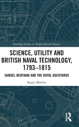 Science, Utility and British Naval Technology, 1793–1815