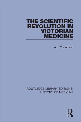 The Scientific Revolution in Victorian Medicine