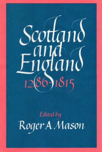 Scotland and England 1286–1815