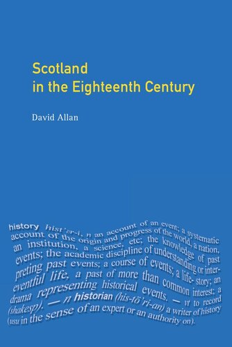 Scotland in the Eighteenth Century: Union and Enlightenment