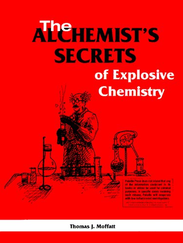 Alchemist's Secrets of Explosive Chemistry