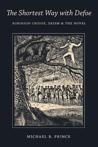 The Shortest Way with Defoe: Robinson Crusoe, Deism, and the Novel