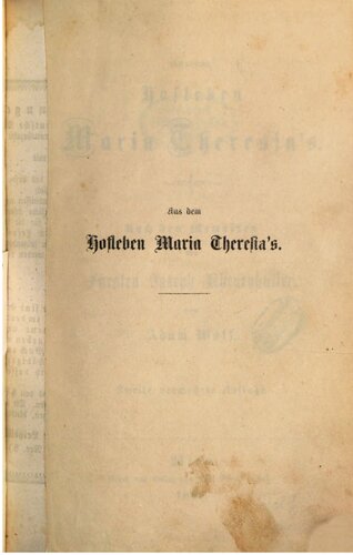 Aus dem Hofleben Maria Theresias ; nach den Memoiren des Fürsten Joseph Khevenhüller