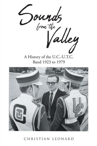 Sounds from the Valley: A History of the U.C.-U.T.C. Band 1923 to 1979