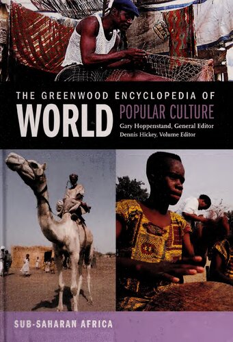 The Greenwood Encyclopedia of World Popular Culture, Vol. 5: Sub-Saharan Africa