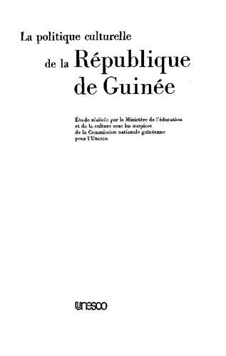 La politique culturelle de la République de Guinée