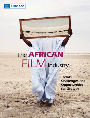 The African Film Industry: Trends, Challenges and Opportunities for growth