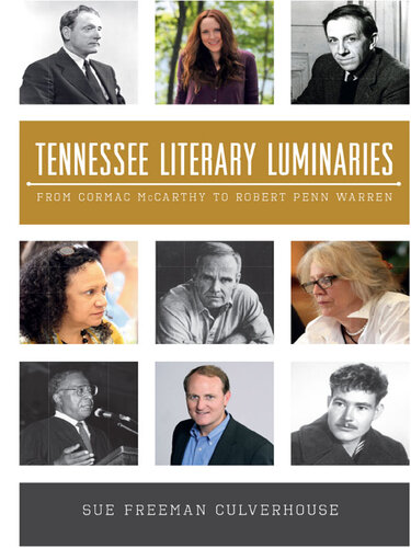 Tennessee Literary Luminaries: From Cormac McCarthy to Robert Penn Warren