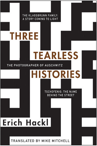 Three Tearless Histories: The Photographer of Auschwitz and Other Stories