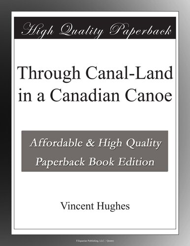 Through Canal-Land in a Canadian Canoe