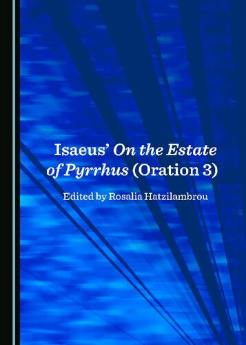 Isaeus’ On the Estate of Pyrrhus (Oration 3)