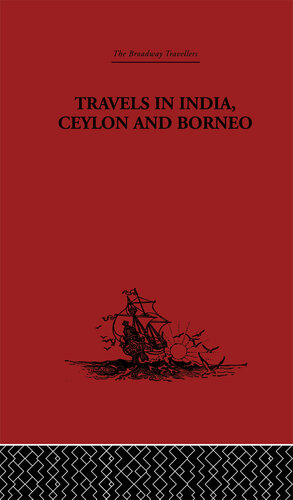 Travels in India, Ceylon and Borneo