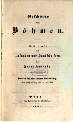 Der Hussitenkrieg, von 1419 bis 1431