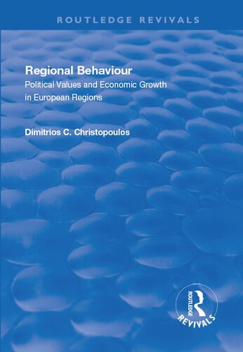 Regional Behaviour: Political Values and Economic Growth in European Regions