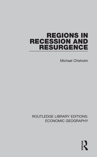 Regions in Recession and Resurgence