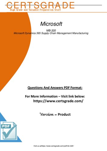 Prepare for success in the MB-320 Microsoft Dynamics 365 Supply Chain Management Manufacturing 2023 exam with our expert guidance and resources. Get certified and advance your career!