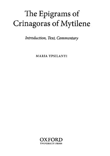 Epigrams of Crinagoras of Mytilene: Introduction, Text, Commentary