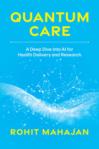 Quantum Care: A Deep Dive into AI for Health Delivery and Research