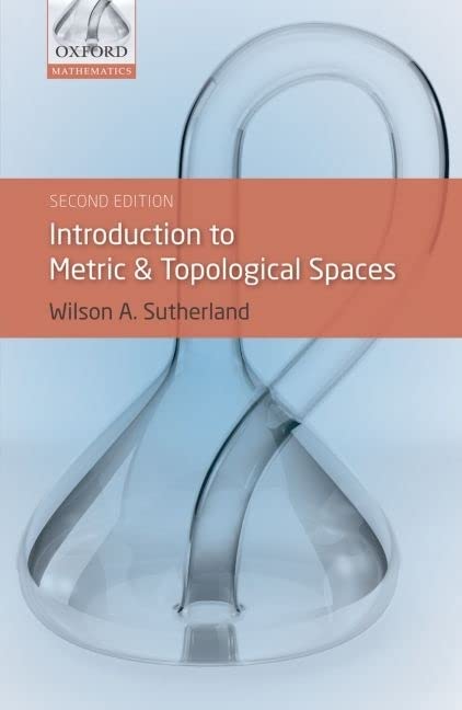 Introduction to Metric and Topological Spaces,  Second Edition (Instructor Res. n. 1 of 2, Solution Manual, Solutions)