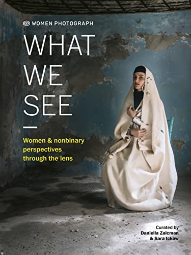 What We See: Women and Nonbinary Perspectives Through the Lens