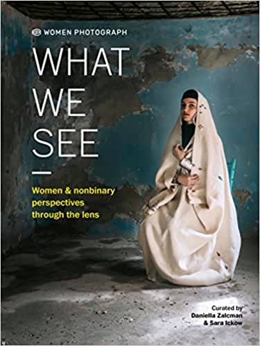 What We See: Women and Nonbinary Perspectives Through the Lens