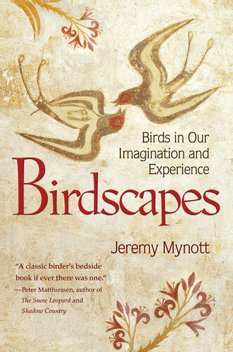 Birdscapes: Birds in Our Imagination and Experience