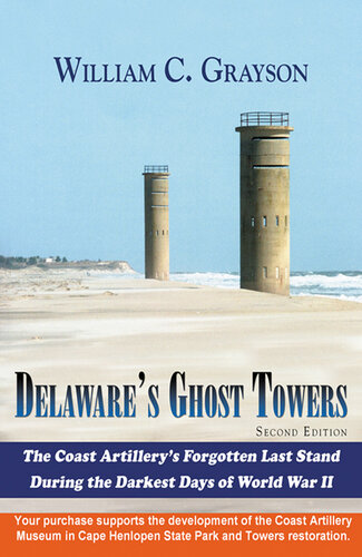 Delaware's Ghost Towers