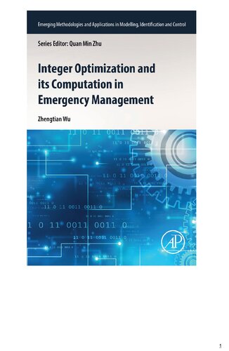 Integer Optimization and its Computation in Emergency Management