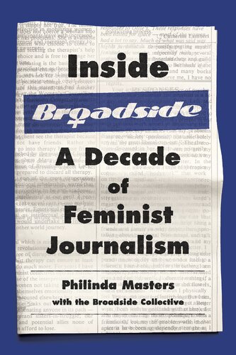 Inside Broadside: A Decade of Feminist Journalism