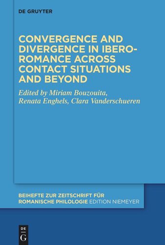 Convergence and divergence in Ibero-Romance across contact situations and beyond