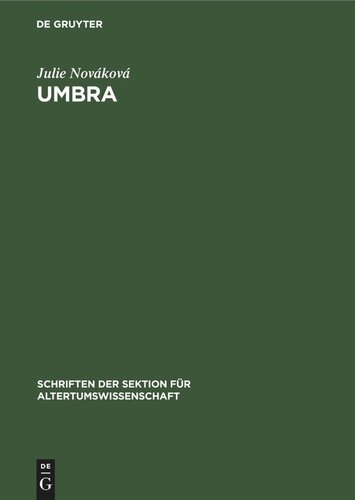 Umbra: Ein Beitrag zur dichterischen Semantik