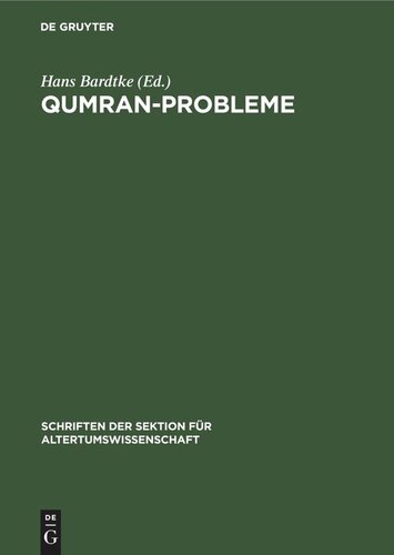 Qumran-Probleme: Vorträge des Leipziger Symposions über Qumran-Probleme vom 9. bis 14. Oktober 1961