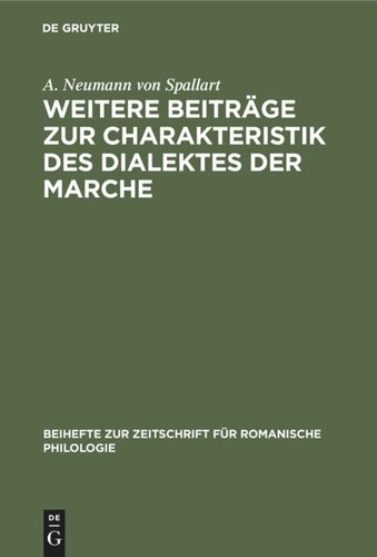 Weitere Beiträge zur Charakteristik des Dialektes der Marche