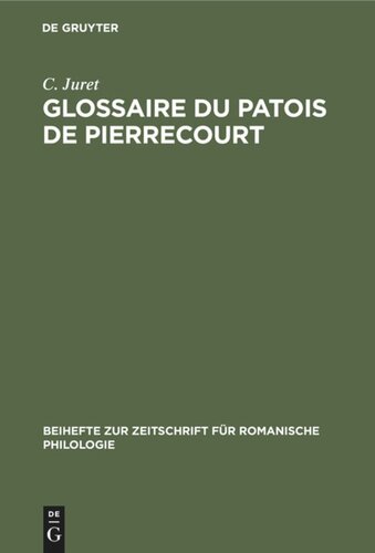 Glossaire du patois de Pierrecourt: (Haute-Saône)