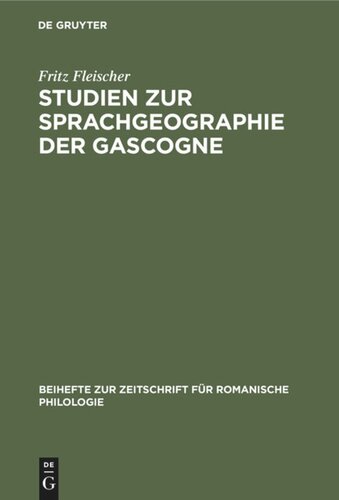 Studien zur Sprachgeographie der Gascogne