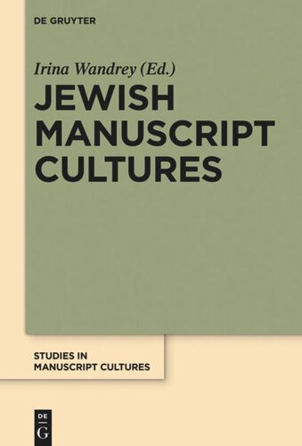 Jewish Manuscript Cultures: New Perspectives