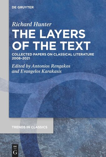 The Layers of the Text: Collected Papers on Classical Literature 2008–2021