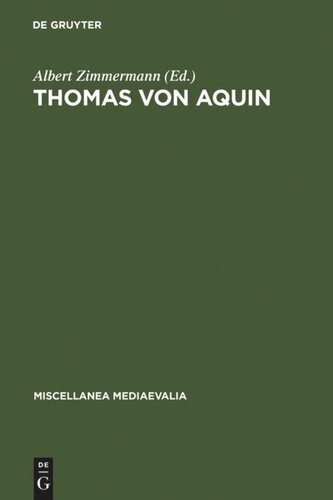 Thomas von Aquin: Werk und Wirkung im Licht neuerer Forschungen