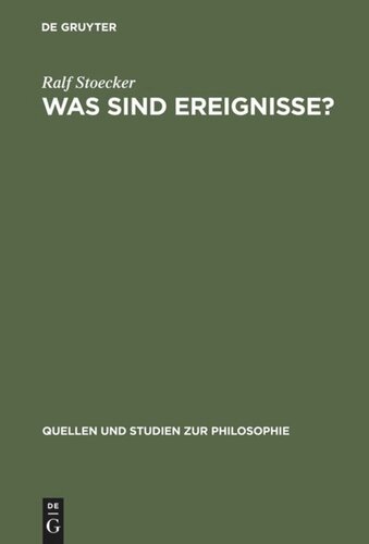 Was sind Ereignisse?: Eine Studie zur analytischen Ontologie