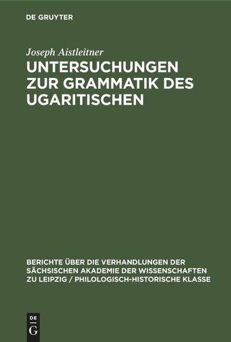 Untersuchungen zur Grammatik des Ugaritischen