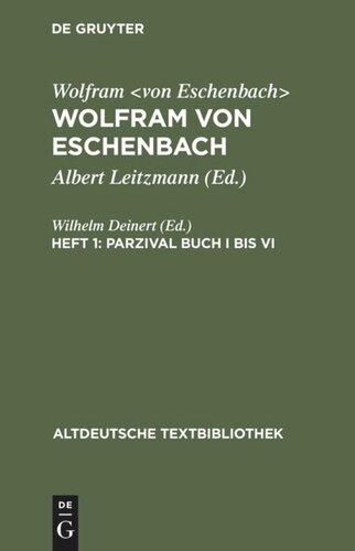 Wolfram von Eschenbach: Heft 1 Parzival Buch I bis  VI