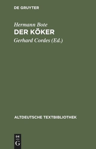 Der Köker: Mittelniederdeutsches Lehrgedicht aus dem Anfang des 16. Jahrhunderts