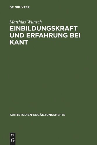 Einbildungskraft und Erfahrung bei Kant