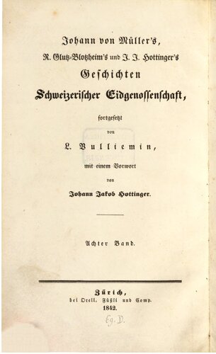 Geschichte der Eidgenossen während des 16. und 17. Jahrhunderts